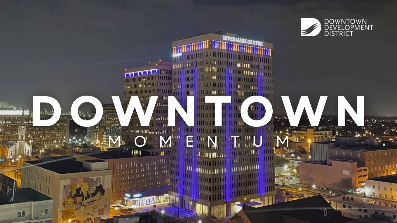 DOWNTOWN MOMENTUM | Downtown Development District