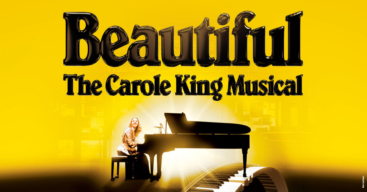 Beautiful: The Carole King Musical | Downtown Development District