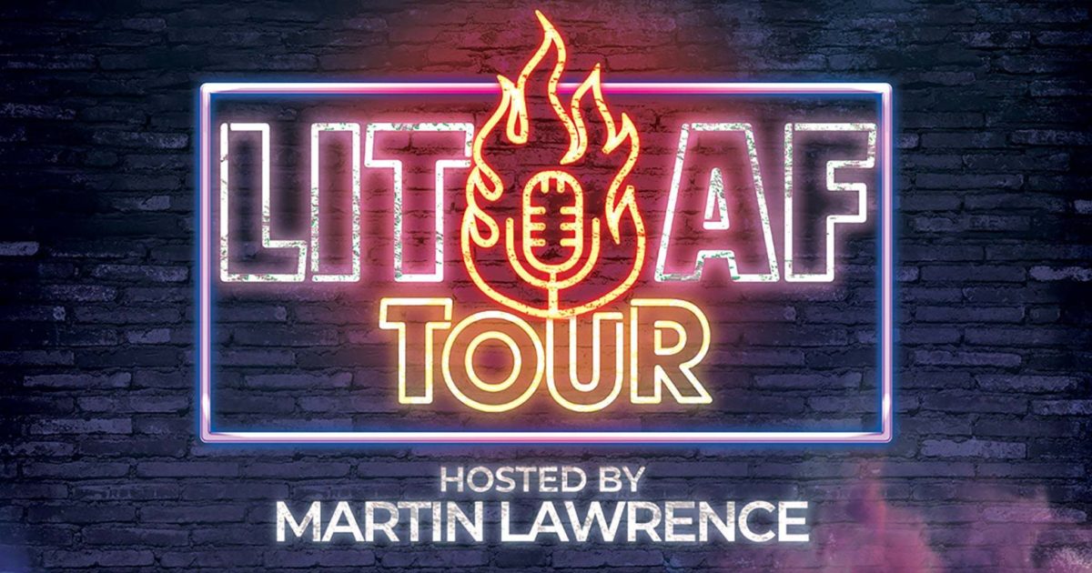 LIT AF TOUR hosted by Martin Lawrence Downtown Development District