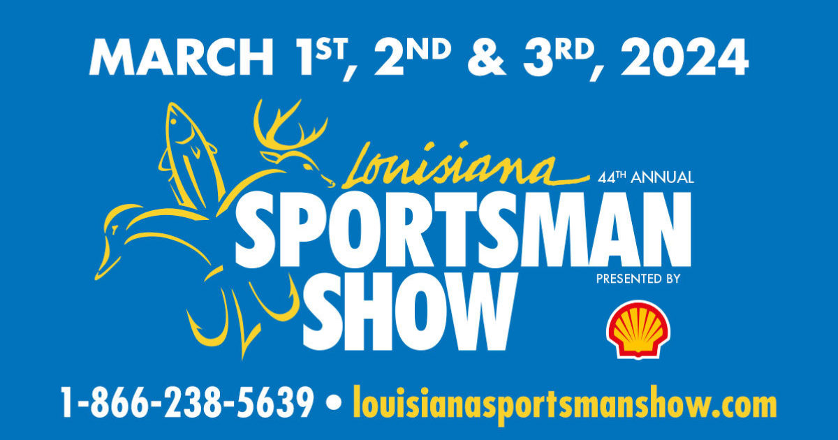 44th Annual Louisiana Sportsman Show